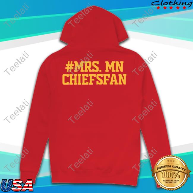 #Mrs. Mn Chiefsfan New Shirt